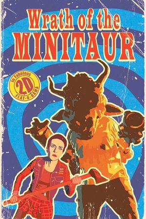 Wrath of the Minitaur's poster