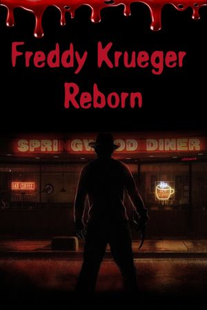 Freddy Krueger Reborn's poster