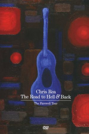 Chris Rea: The Road to Hell and Back's poster