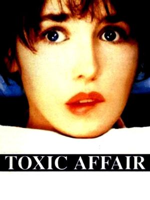 Toxic Affair's poster