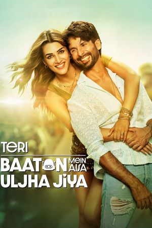 Teri Baaton Mein Aisa Uljha Jiya's poster