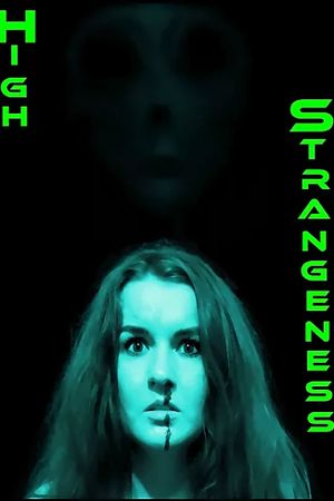 High Strangeness's poster