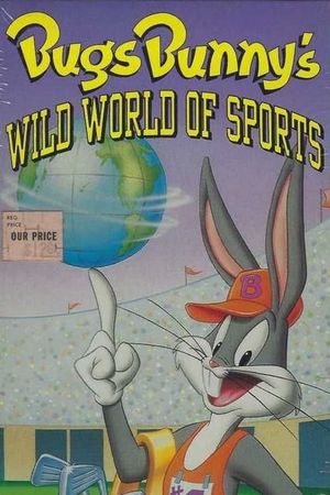 Bugs Bunny's Wild World of Sports's poster