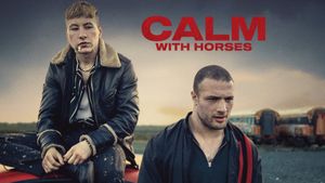 Calm with Horses's poster