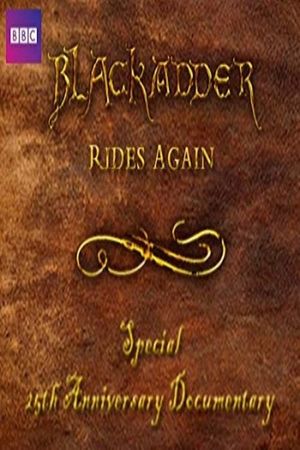 Blackadder Rides Again's poster