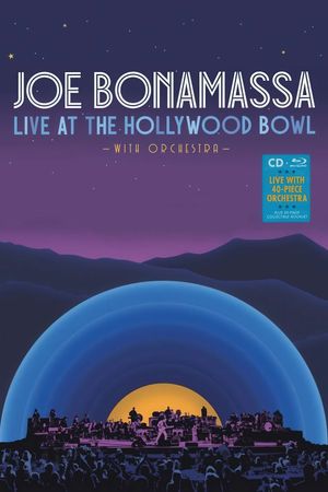 Joe Bonamassa - Live at the Hollywood Bowl with Orchestra's poster