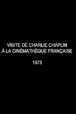 Visite de Charlie Chaplin à la Cinémathèque française's poster