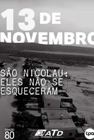 São Nicolau - Eles Não Esqueceram's poster