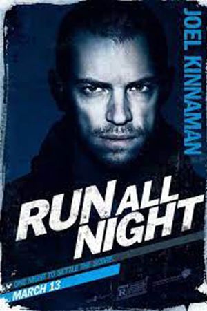 Run All Night's poster