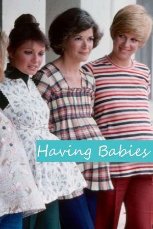 Having Babies's poster