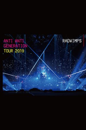 Anti Anti Generation Tour 2019's poster image