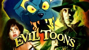 Evil Toons's poster