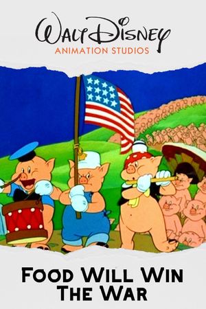 Food Will Win the War's poster
