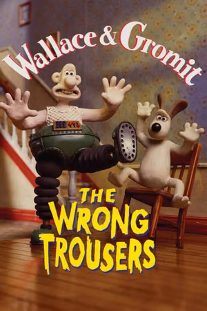 The Wrong Trousers's poster