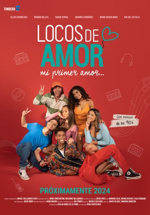 Locos de Amor, mi primer amor's poster