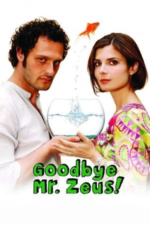 Goodbye Mr. Zeus!'s poster