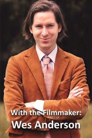With the Filmmaker: Wes Anderson's poster