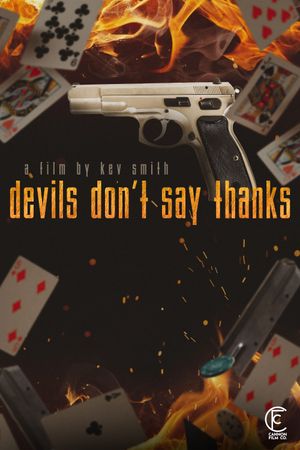 Devils Don't Say Thanks's poster image