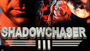 Project Shadowchaser III's poster