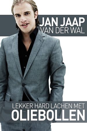 Jan Jaap van der Wal: Lekker Hard Lachen met Oliebollen's poster