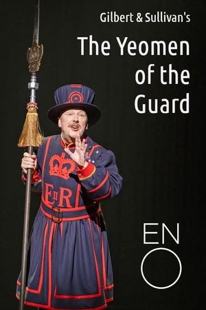 The Yeomen of the Guard - English National Opera's poster