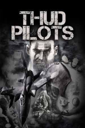 Thud Pilots's poster