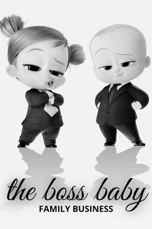 The Boss Baby: Family Business's poster