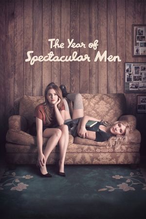 The Year of Spectacular Men's poster