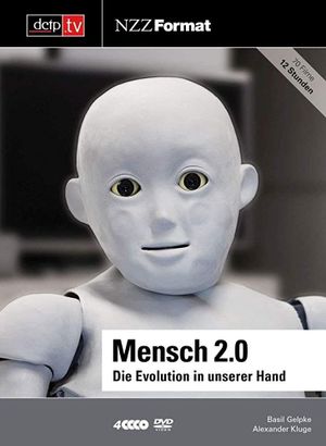 Mensch 2.0 - Die Evolution in unserer Hand's poster