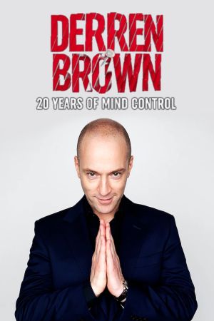 Derren Brown: 20 Years of Mind Control's poster