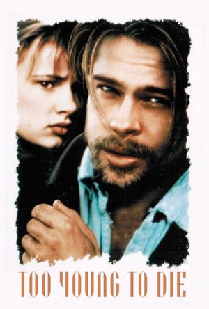 Too Young to Die's poster