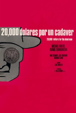 20,000 dólares por un cadáver's poster