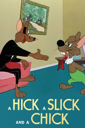 A Hick, a Slick and a Chick's poster