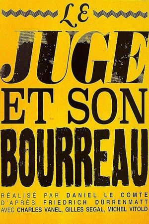 Le juge et son bourreau's poster