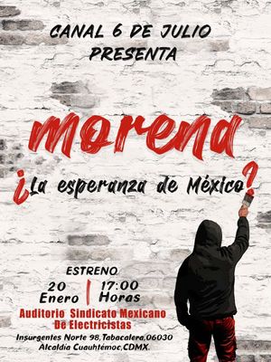 Morena ¿La esperanza de México?'s poster image