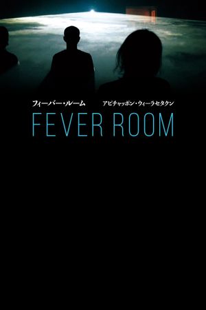 Fever Room's poster