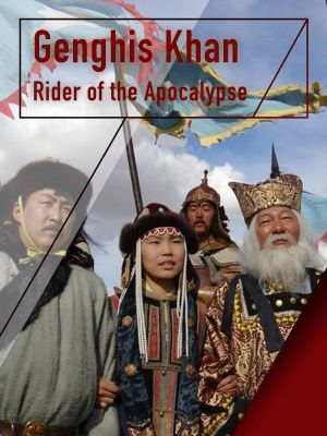 Genghis Khan - Rider of the Apocalypse's poster