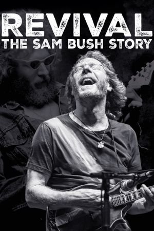 Revival: The Sam Bush Story's poster