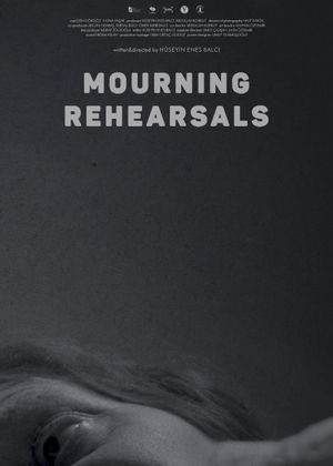 Mourning Rehearsals's poster