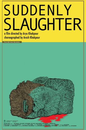 Suddenly Slaughter's poster