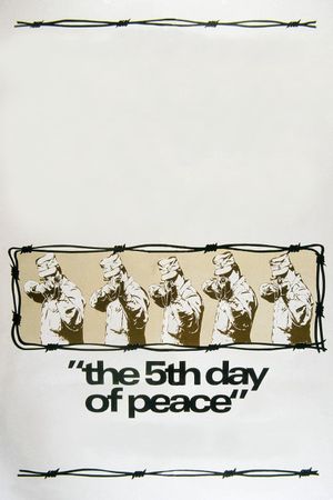 The Fifth Day of Peace's poster