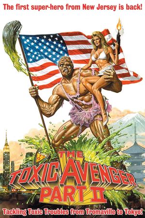 The Toxic Avenger Part II's poster