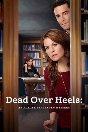 Dead Over Heels: An Aurora Teagarden Mystery's poster