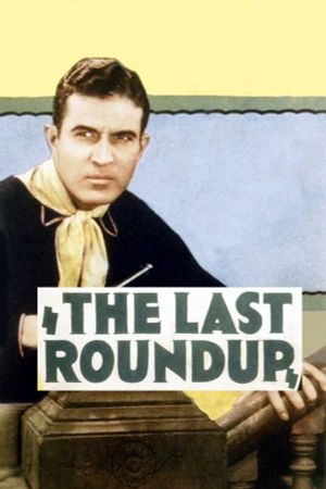 The Last Round-Up's poster