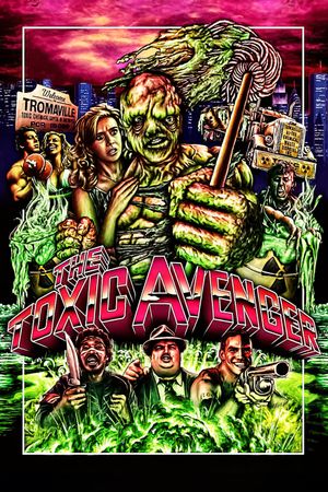 The Toxic Avenger's poster