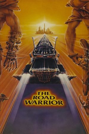 Mad Max 2: The Road Warrior's poster