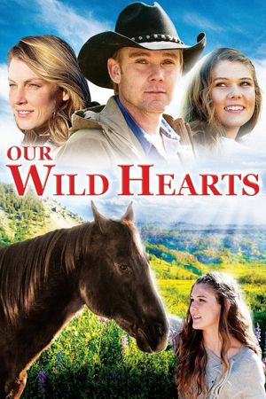 Our Wild Hearts's poster