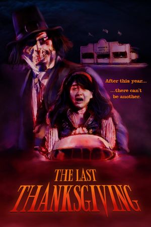 The Last Thanksgiving's poster