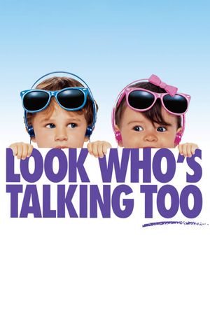 Look Who's Talking Too's poster