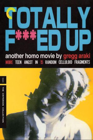 Totally F***ed Up's poster